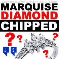 Marquise Diamond Chipped?