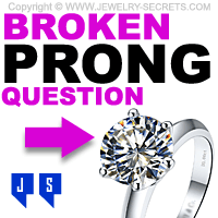 Broken Prong On Diamond Engagement Ring