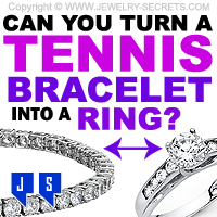 Can You Turn A Tennis Bracelet Into An Engagement Ring