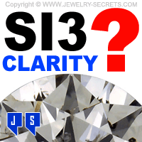SI3 Clarity Diamonds