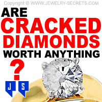 Are Cracked Diamonds Worth Anything?