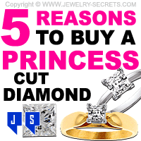 5 Reasons To Buy A Princess Cut Diamond