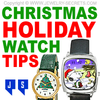 Christmas Holiday Season Watch Buying Tips