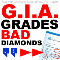 GIA Grades Bad Diamonds
