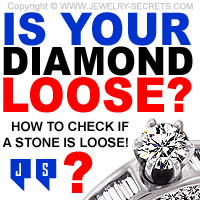 How To Check If Your Diamond Is Loose