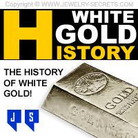 The History Of White Gold