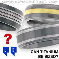 Can Titanium Rings Be Sized?