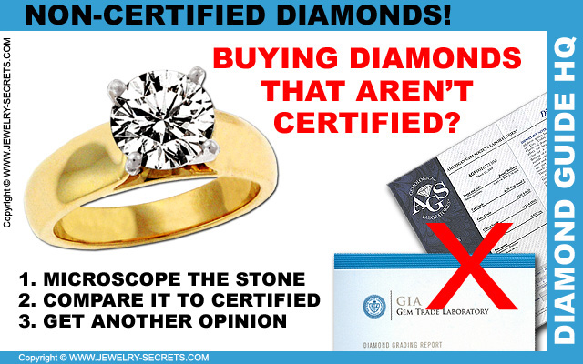 Buying Non-Certified Diamonds