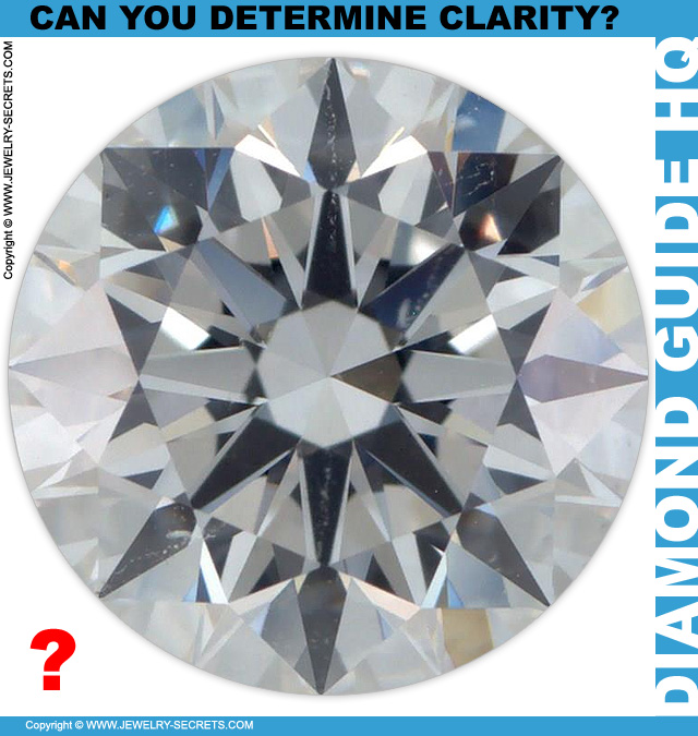 Can You Determine Diamond Clarity?