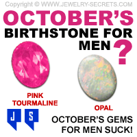 October Pink Birthstone for Men Suck
