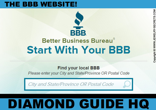 The BBB - Better Business Bureau Website!