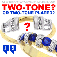 Is your Jewelry Two-Tone or Two-Tone Plated