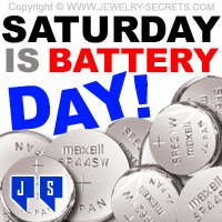 Saturday is Watch Battery Day