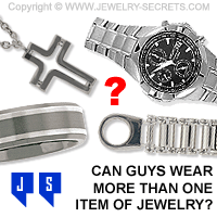 Can Guys Wear More than One Piece of Jewelry at the Same Time?