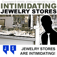 Buying Diamonds at Intimidating Jewelry Stores