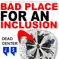 A Bad Place For A Diamond Flaw Inclusion