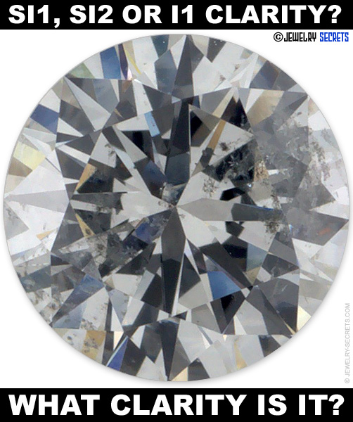 Can you tell if this Diamond is SI2 Clarity?
