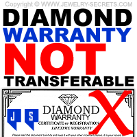 Diamond Warranty Is Not Transferable