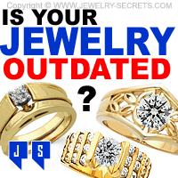 Is Your Jewelry Outdated?