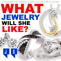 What Jewelry Will She Like?