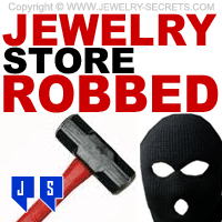 Jewelry Store Robbed With Sledgehammer