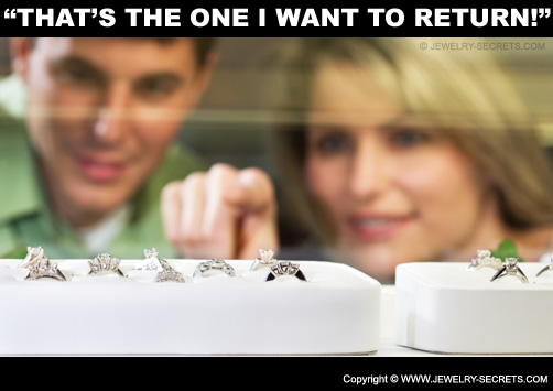 No Returns on Engagement Rings!