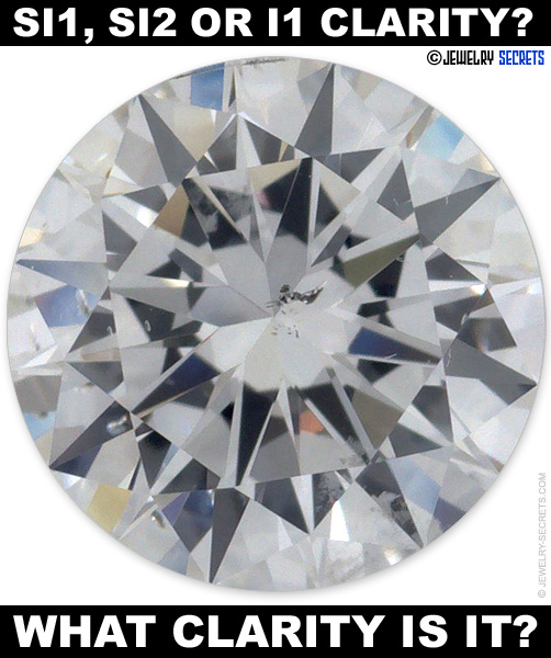 Pick the SI2 Clarity Diamond! Pick the SI2 Clarity Diamond!