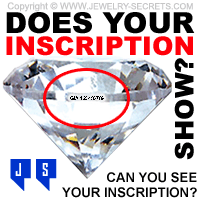 Does Your Diamond Inscription Show