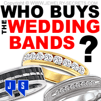 Who Buys The Mens and Ladies Wedding Bands?