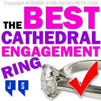 The Best Cathedral Diamond Engagement Ring Mounting