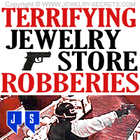 Terrifying Jewelry Store Robberies