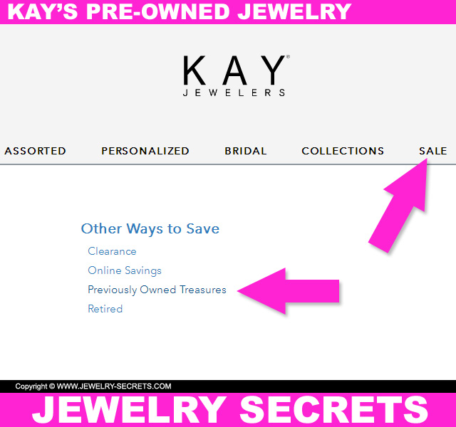 KAY JEWELER’S PRE-OWNED JEWELRY – Jewelry Secrets