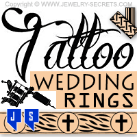 TATTOO WEDDING RINGS – Jewelry Secrets