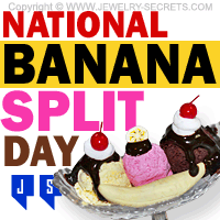 National Banana Split Ice Cream Day National Banana Split Ice Cream Day