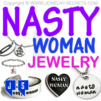 Nasty Woman Jewelry