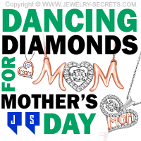 Dancing Diamonds For Mothers Day