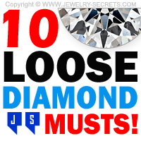 10 Loose Diamond Buying MUSTS