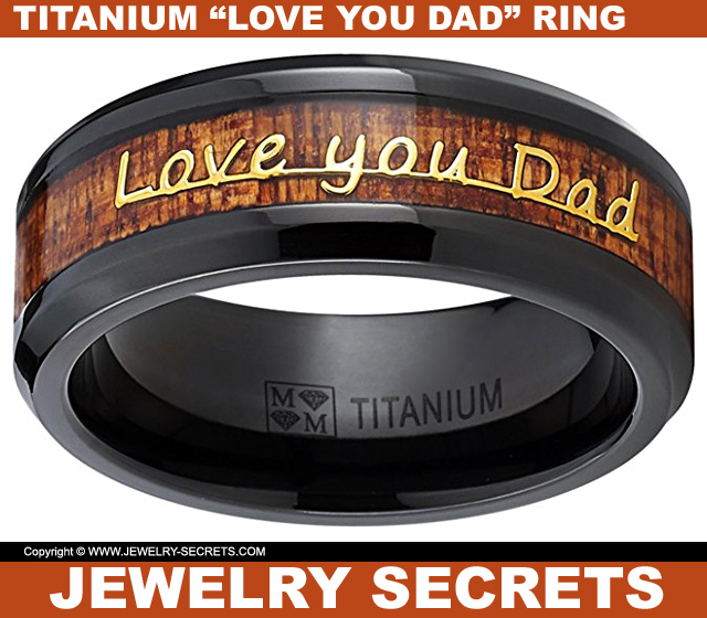 Titanium Love You Dad Ring