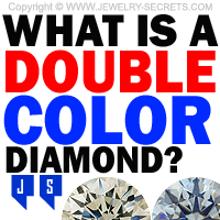 What Is A Double Color Diamond