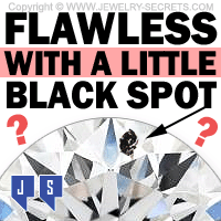 Flawless Diamond With A Little Black Spot