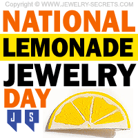 National Lemonade Jewelry Day