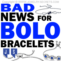 Bad News For Bolo Bracelets Rubber Stopper Problems