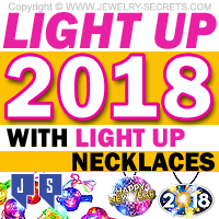 Light Up The 2018 New Year With Light Up Necklaces and Jewelry