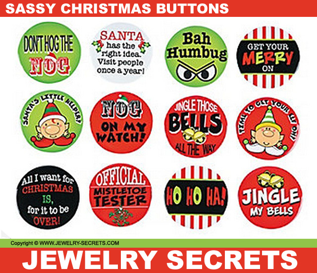 Sassy Christmas Funny Buttons Pins
