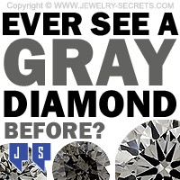 Ever See A Gray Diamond Before