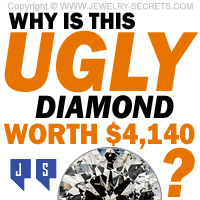 Why Is This Ugly Diamond Worth 4140