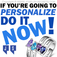 If youre going to personalize jewelry do it now If youre going to personalize jewelry do it now
