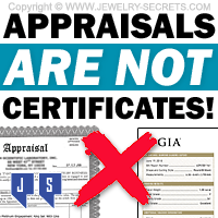 Jewelry Appraisals Are Not The Same As Diamond Certificate Reports
