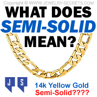 What Does Semi-Solid Gold Chains Mean