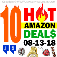 10 Hot Amazon Jewelry Deals 8-13-18
